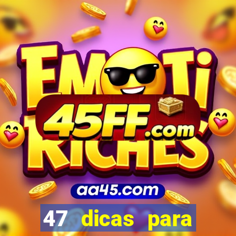 47 dicas para ganhar na mega-sena pdf